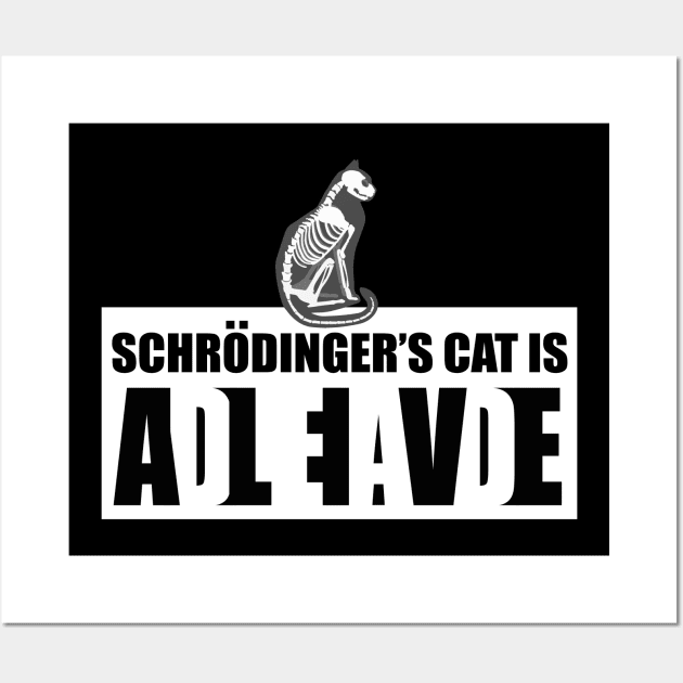 Schrondingers Cat Dead and Alive Wall Art by Alema Art